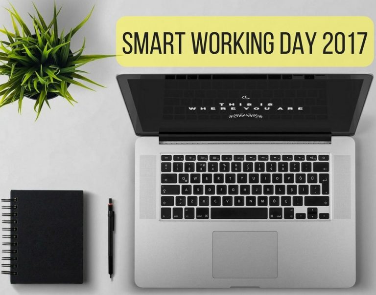 Smart Working Day 2017, il lavoro è sempre più Smart