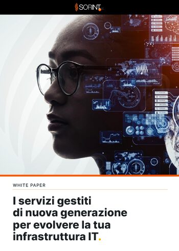 Immagine del whitepaper: I servizi gestiti di nuova generazione per evolvere la tua infrastruttura IT
