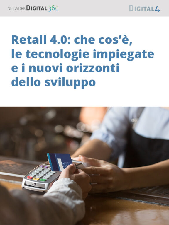 Retail 4.0: una guida alle nuove tecnologie e alle opportunità del prossimo futuro