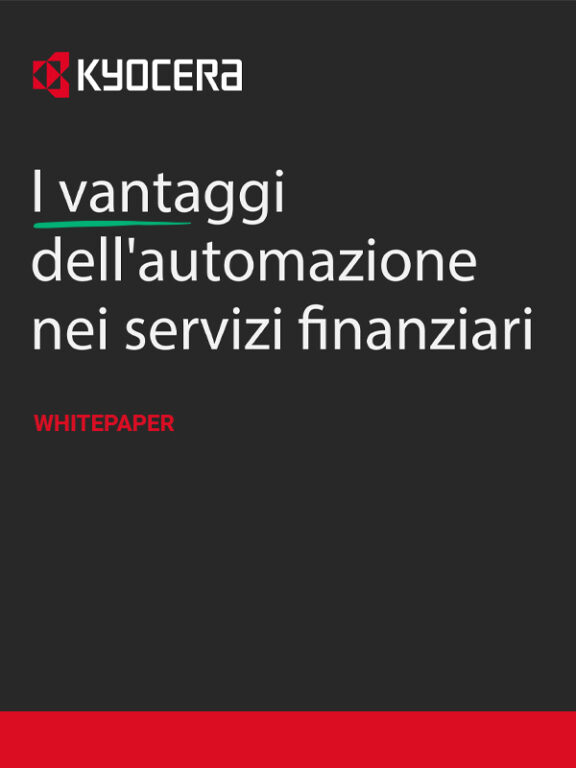 Automazione dei servizi finanziari: 9 punti chiave per ottimizzare la produttività, ridurre i costi e facilitare la compliance