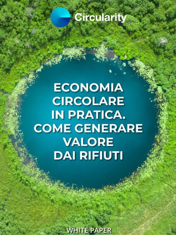 Guida all’economia circolare: la roadmap da seguire per generare valore dai rifiuti