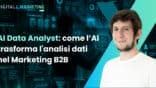 AI Data Analyst come l'Intelligenza Artificiale trasforma l'analisi dati nel Marketing B2B